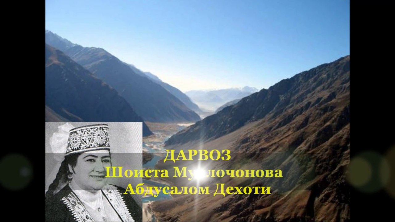 Shoista Mullojonova - Darvoz
