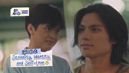 Ok Ako: Sexuality, Identity and Self-love | Episode 1