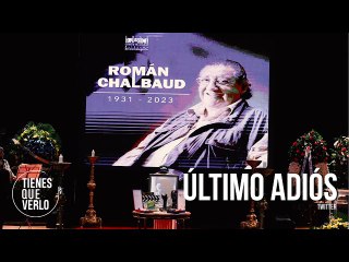 En el Teatro Nacional de Caracas: Homenaje y despedida a Román Chalbaud