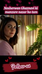 "Jan Nisar" ♥️ manzure nazar ho tum Nosherwan Ghaznavi ki❤️ Nosherwan loves Dua #nosherwan #danishtaimoor #hibabukari #dua #farah #love #pyar