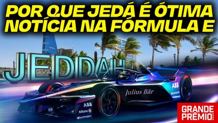 Entra Jedá, sai Diriyah: pista da F1 É ÓTIMA NOTÍCIA para Fórmula E