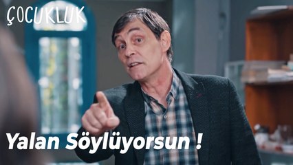 Yalan söylüyorsun - Çocukluk