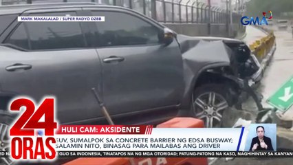 24 Oras: (Part 2) SUV, sumalpok sa concrete barrier ng EDSA busway; Basura at baha, problema sa Marilao, Bulacan; Asteroid, namataan sa ilang lugar sa Luzon, atbp.