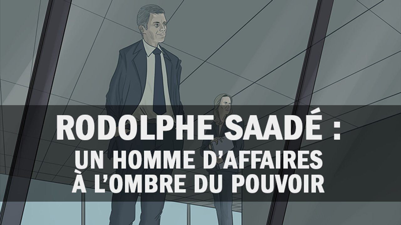 Rodolphe Saadé, un homme d’affaires à l’ombre du pouvoir