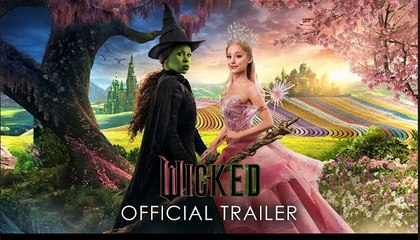 Wicked | Official Trailer 2 - Ariana Grande, Cynthia Erivo