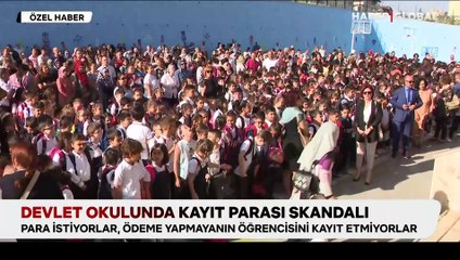Devlet okulunda kayıt parası skandalı: Para istiyorlar, ödeme yapmayanın öğrencisini kayıt etmiyorlar