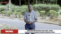 Eliminatoire CAN 2025 Maroc: Côte d’Ivoire - Zambie Le point de vue des supporters ivoiriens (pronostics, scores)