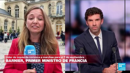 Informe desde París: contundente rechazo de la izquierda tras nombramiento de Barnier