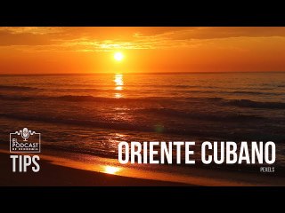 Oriente cubano: Potencial turístico en desarrollo