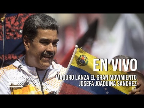 Maduro lanza el Gran Movimiento Josefa Joaquina Sánchez