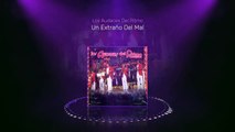 Los Audaces Del Ritmo - Un Extraño Del Mal