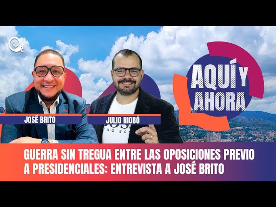 ¿Qué quieren, que haya guerra civil en Venezuela? Entrevista a José Brito
