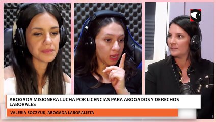 Abogada misionera lucha por licencias para abogados y derechos laborales