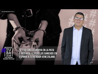 Se fue con la cabuya en la pata e Interpol le puso los ganchos en España a estafador venezolano