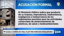 MP acusa por homicidio involuntario a tres por explosión en San Cristóbal | Emisión Estelar SIN con Alicia Ortega