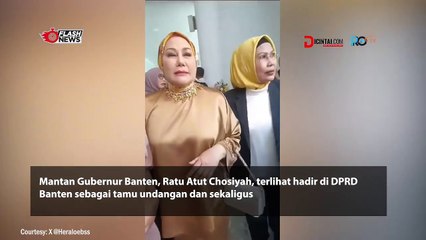 Ratu Atut Hadiri Pelantikan Putrinya Sebagai Anggota DPRD Banten