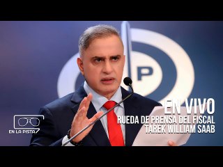 EN VIVO: El fiscal Tarek William Saab ofrece declaraciones este miércoles 31 de julio