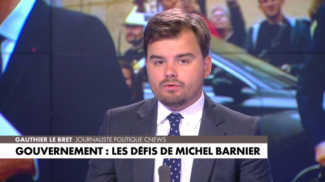 L'édito de Gauthier Le Bret : «Gouvernement : les défis de Michel Barnier»