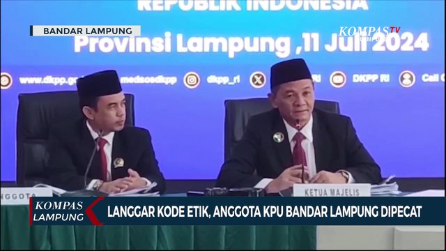 Langgar Kode Etik, Anggota KPU Bandar Lampung Dipecat