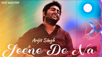 Jeene De Na _ Arijit Singh _Arijit Singh Song _(1080P_HD)