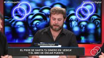 La Burbuja #294: El PSOE se gasta tu dinero en 'Jesica' y el BMV de Óscar Puente