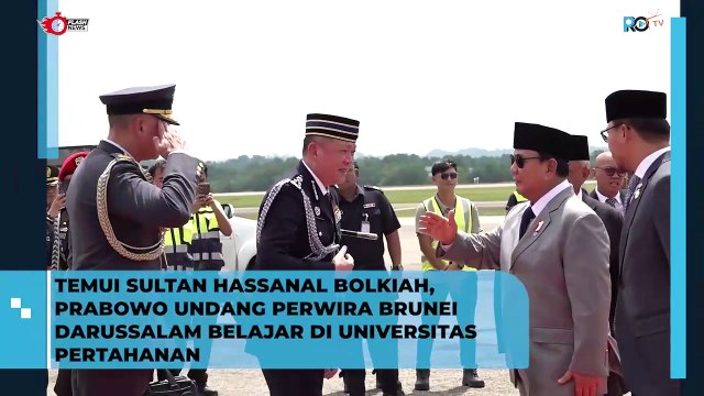 Temui Sultan Hassanal Bolkiah, Prabowo Undang Perwira Brunei Darussalam Belajar di Universitas Pertahanan