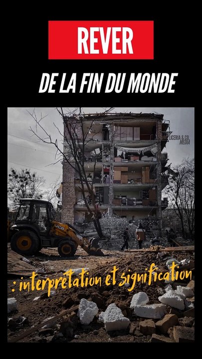 Rever de la fin du monde : interprétation et signification