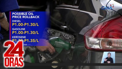 Rollback sa presyo ng langis, posibleng ipatupad sa susunod na linggo | 24 Oras