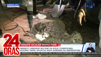 Umano’y hinukay ng PNP sa KOJC compound, bagong tapal ayon sa mga sumama sa inspeksyon | 24 Oras