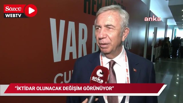 Mansur Yavaş: İktidar olunacak, değişim görünüyor