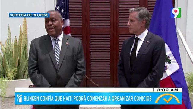 Blinken confía que Haití podrá comenzar a organizar comicios| El Despertador