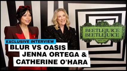 Jenna Ortega And Catherine O'hara Talk Beetlejuice And Blur Vs Oasis