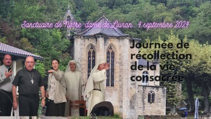 Récollection au Sanctuaire Notre-Dame de Livron