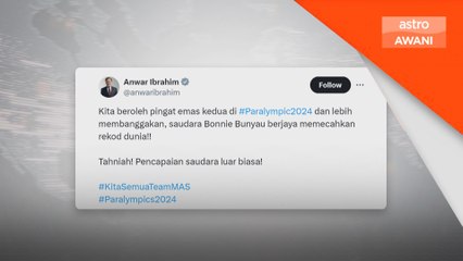 Paralimpik: Anwar ucap tahniah pada Bonnie