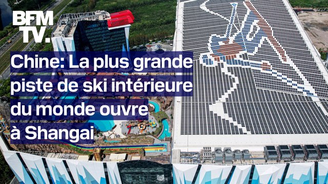 Chine: la plus grande piste de ski intérieure du monde ouvre à Shangai