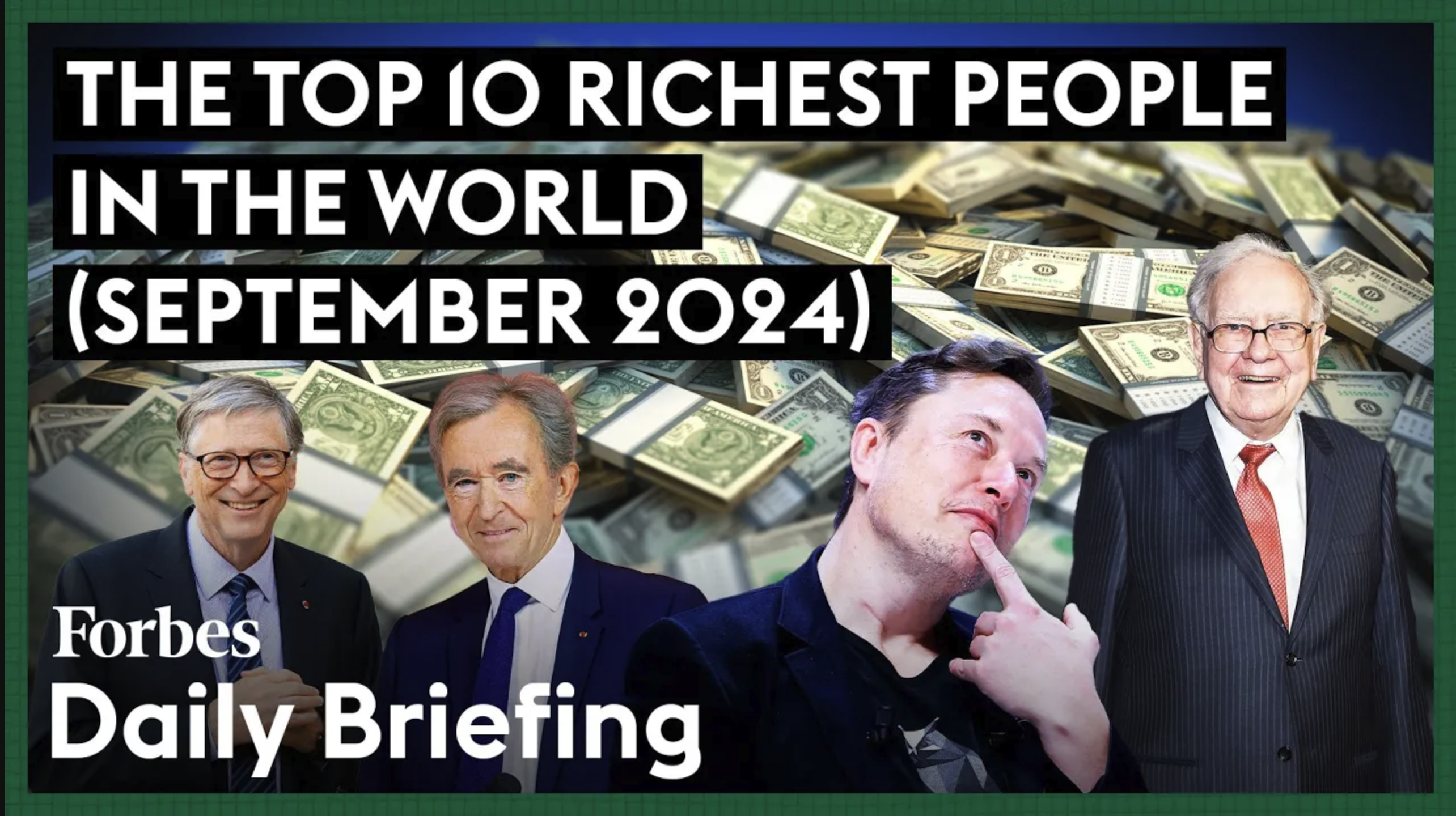 The Wealthiest 10 Individuals in the World (September 2024)