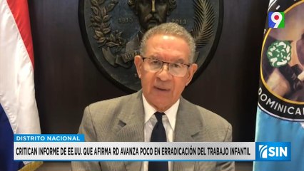 Critican informe de EE.UU tras poco erradicación del trabajo infantil |Primera Emisión SIN