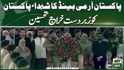 Pakistan Army Band Ka Shohada e Pakistan Ko Zabardast Kharaj Tehseen