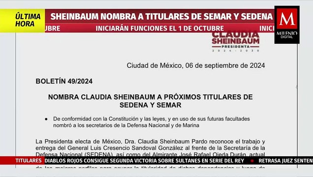 Claudia Sheinbaum nombra a titulares de Semar y Sedena