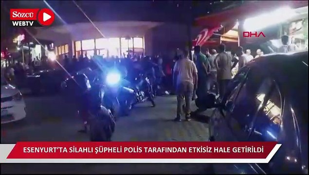 Esenyurt’ta silahlı şüpheli polis tarafından etkisiz hale getirildi