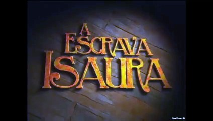 112. La Esclava Isaura (A Escrava Isaura), en español