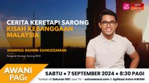 AWANI Pagi: Kisah keretapi sarong, cerita bangga Malaysia