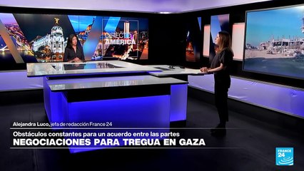 Radiografía de los obstáculos en las negociaciones por un alto al fuego en Gaza