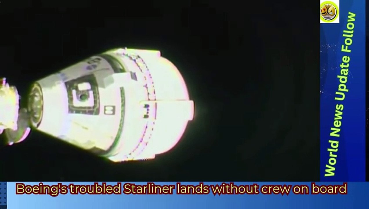 Boeing's troubled Starliner lands without crew on board