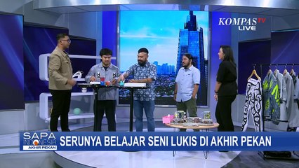 Download Video: Eksplorasi Ragam Media dan Teknik Lukis, Menambah Wawasan dan Asah Kreativitas