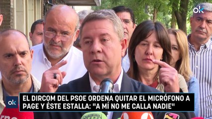 Скачать видео: El dircom del PSOE ordena quitar el micrófono a Page y éste estalla: «A mí no me calla nadie»