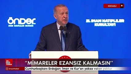 Cumhurbaşkanı Erdoğan: İman ve Kur'an yoksa vatan yoktur