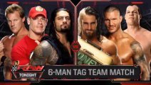 WWE Raw 09.01.2014 - Roman Reigns, Chris Jericho & John Cena vs Randy Orton, Seth Rollins & Kane (6-man Tag Team Match)