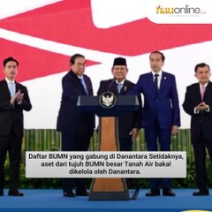 Daftar 7 BUMN yang Asetnya Bakal Dikelola Danantara
