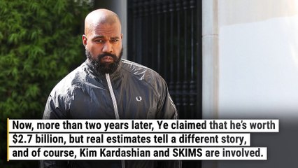 ‘Unhinged’ Kanye West Claims He’s Worth 2.7 Billion. What Real Estimates Say